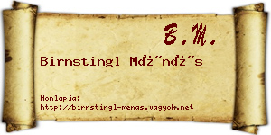 Birnstingl Ménás névjegykártya